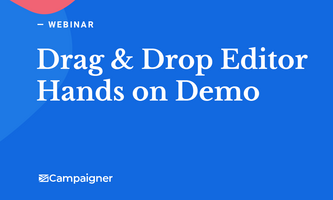 Hands on With Campaigner's Drag & Drop Editor