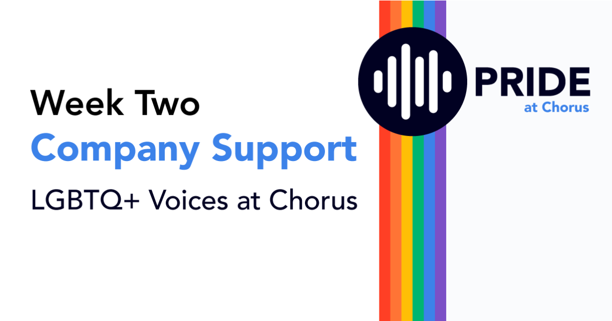 Celebrating Pride at Chorus: Week Two