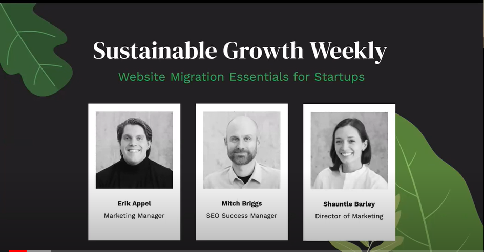 Sustainable Growth Weekly #9: Website Migration Essentials For Startups