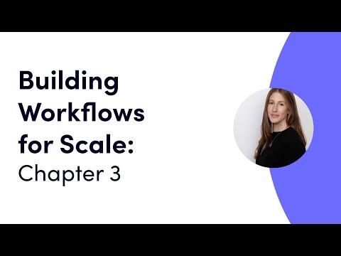 Building Workflows for Scale Ch.3 - Build the right structure | monday.com