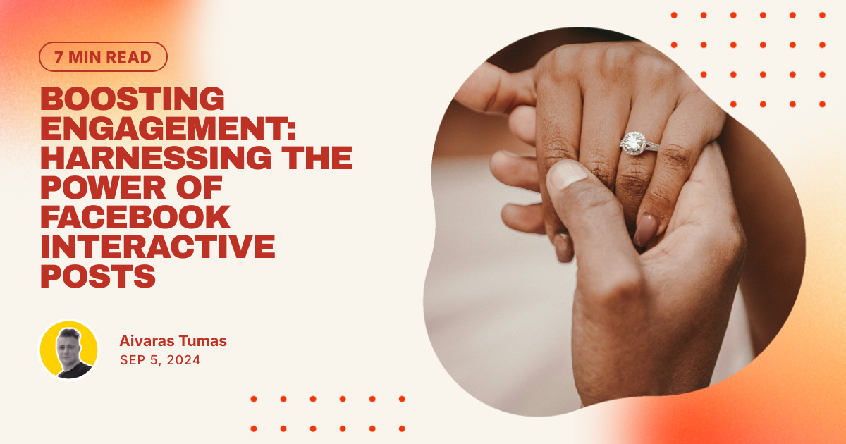 Boosting Engagement: Harnessing the Power of Facebook Interactive Posts