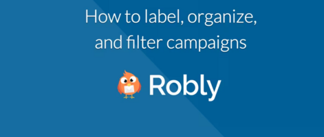How do I label/organize/filter my campaigns – Video