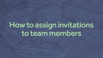 How To Assign Gift Invitations to Team members