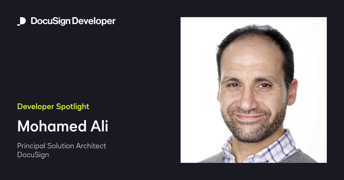 Developer Spotlight: Mohamed Ali, DocuSign