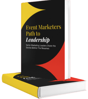4 Marketing Leaders Share How Events Shaped Their Careers