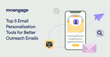 5 Best Email Personalization Tools for B2C Marketers