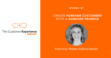 Create Forever Customers With A Forever Promise