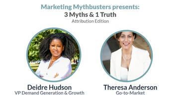 3 Myths & 1 Truth: Attribution Edition with Deidre Hudson and Theresa Anderson