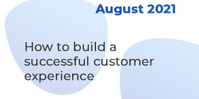 How to build a successful customer experience • VBOUT