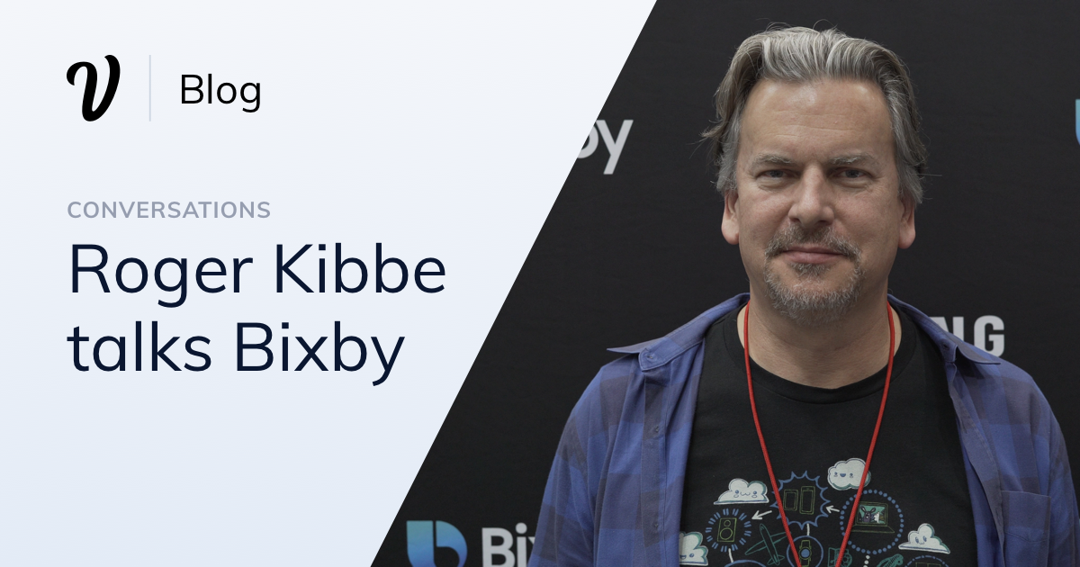 Roger Kibbe talks Bixby, expanding marketplace