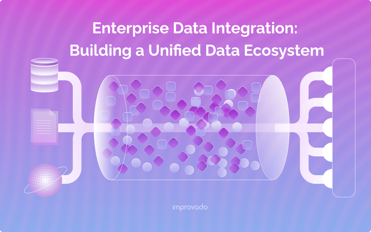 Enterprise Data Integration: Building a Unified Data Ecosystem
