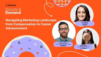 Navigating Marketing Landscape from Compensation to Career Advancement | Donuts & Demand by Goldcast