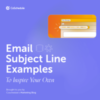 30 Email Subject Line Examples To Inspire Your Own
