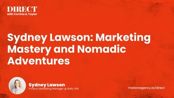 Sydney Lawson: Marketing Mastery and Nomadic Adventures