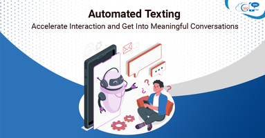 Automated Texting: Accelerate Interaction and Get Into Meaningful Conversations