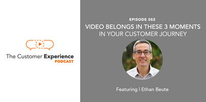 Video Belongs In These 3 Moments In Your Customer Journey