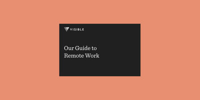 Our Guide to Remote Work