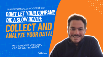 Don't Let Your Company Die a Slow Death: Collect and Analyze Your Data!