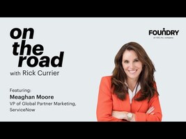 On the road, Meaghan Moore, ServiceNow • Foundry