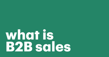 A top guide to business to business sales, process, strategy, and examples