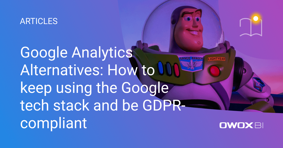 Google Analytics Alternatives: How to keep using the Google tech stack and be GDPR-compliant