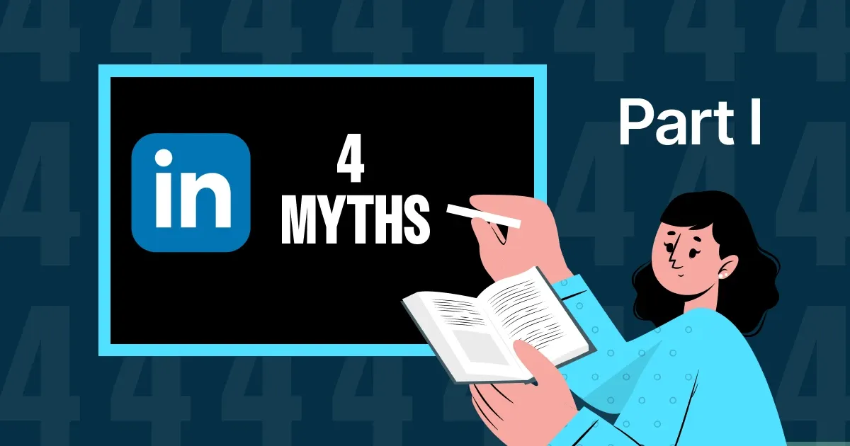 LinkedIn Lessons, Part I: Four Major LinkedIn Myths and Why Each Post is Like an Ice Cream Sundae