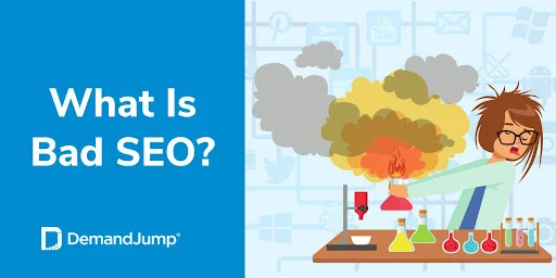 What Is Bad SEO?