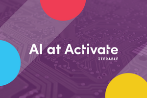 AI and Cross-Channel Marketing at Activate Summit '23
