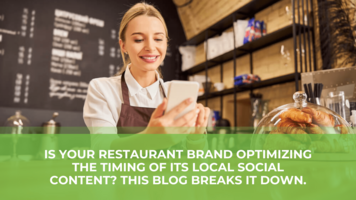 The Best Days and Times to Post on Social Media for Restaurant Brands