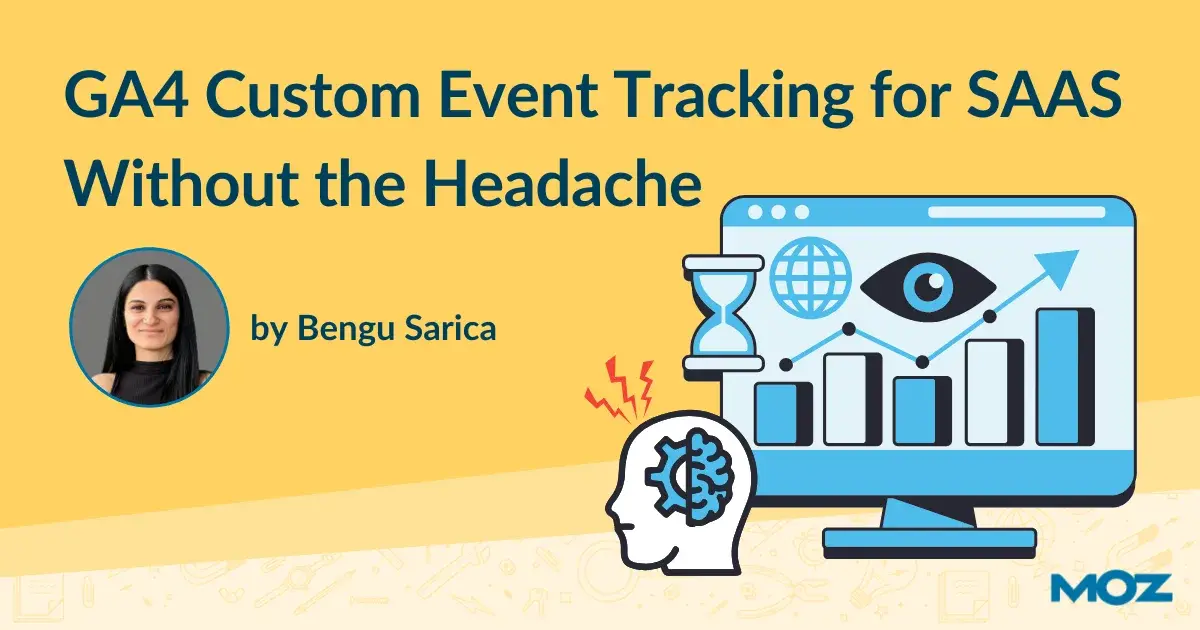 GA4 Custom Event Tracking for SaaS Without the Headache