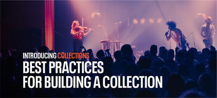 5 Best Practices for Building Your Eventbrite Collections