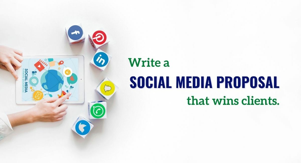 How To Write A Client Winning Social Media Proposal