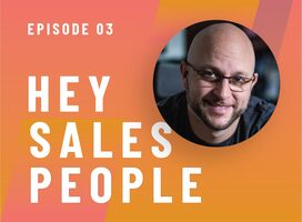 The Secret Sauce for Sales Success w/ John Barrows
