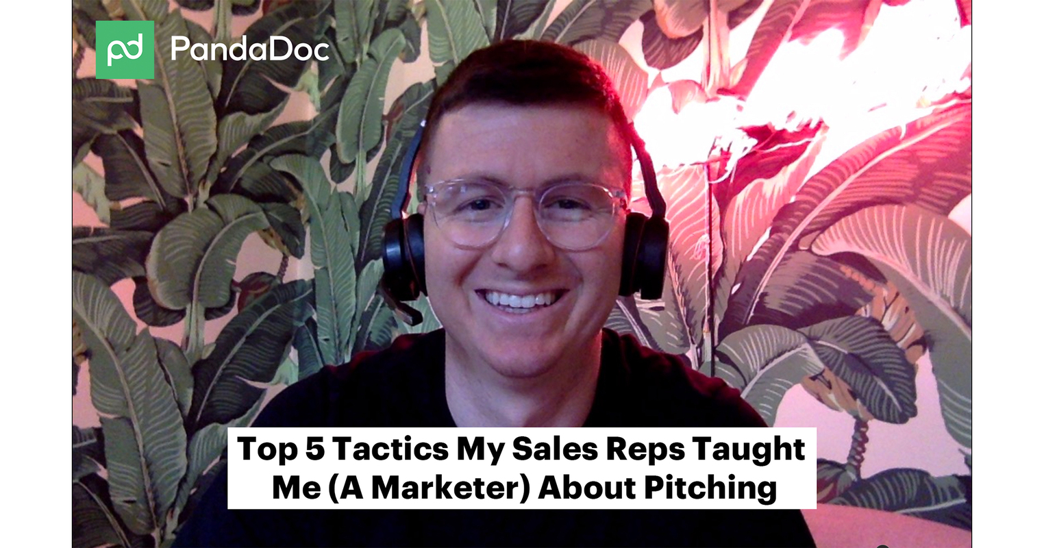 [Video] Top 5 Tactics Sales Reps Taught Me (A Marketer) About Pitching