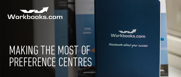 Making the most of preference centres - Workbooks CRM