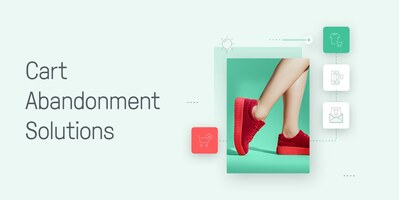 How to Implement Cart Abandonment Solutions for Maximum Revenue