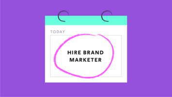 6 Signs It's Time to Hire a Brand Marketing Manager