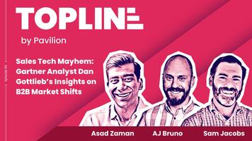 [Topline #66] Sales Tech Mayhem: Gartner Analyst Dan Gottlieb's Insights on B2B Market Shifts