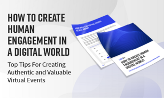 3 Ways To Build Better Human Connections With Virtual Events | ON24 Blog