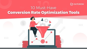 10 Must-Have Conversion Rate Optimization Tools