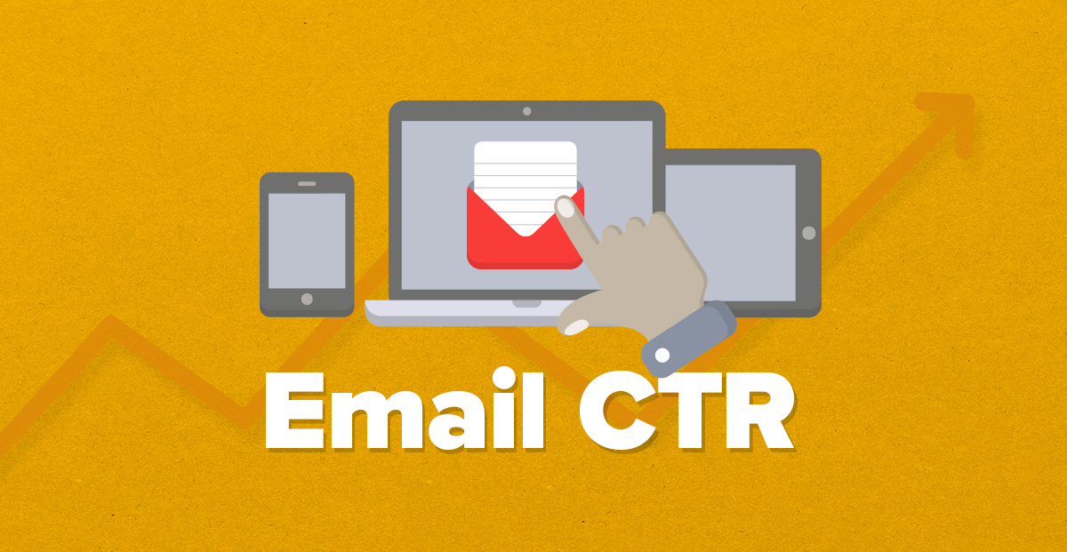 THE SCIENCE BEHIND EMAIL CLICK THROUGH RATES (AND HOW TO INCREASE EMAIL CTR)