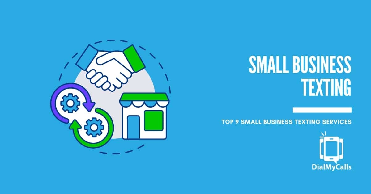 9 Best Texting Services for Small Business 2024 (Ranked)