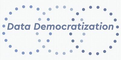 How To: Democratize Data Across the Organization  