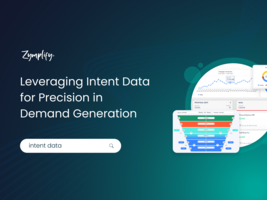 Beyond Guesswork: Leveraging Intent Data for Precision in Demand Generation