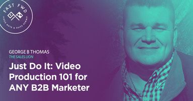 Video Production 101 for ANY B2B Marketer