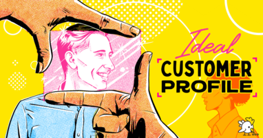How to Create an Ideal Customer Profile In 7 Steps (With a Free Template)