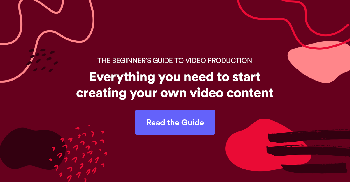 The Beginner's Guide to Video Production