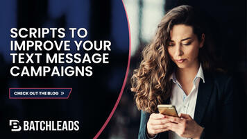 Real Estate Text Scripts To Bring Your SMS Marketing to Life