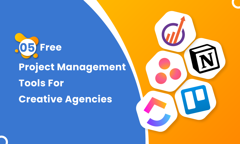 5 Free Project Management Tools For Creative Agencies