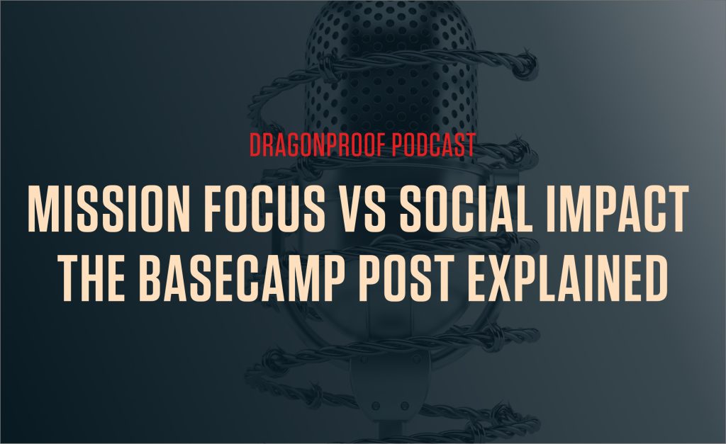 New Podcast Episode Unpacks the Controversial Basecamp Post